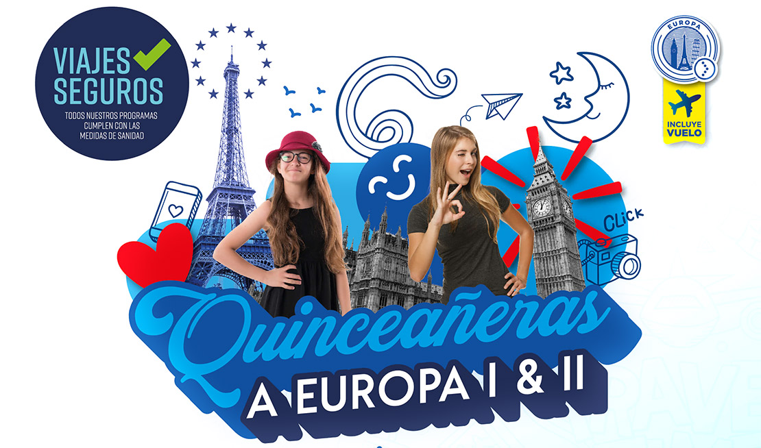 Paquete EUROPA para Quinceañeras